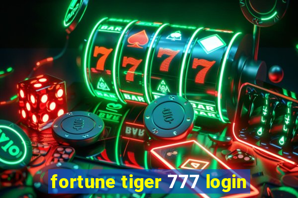 fortune tiger 777 login